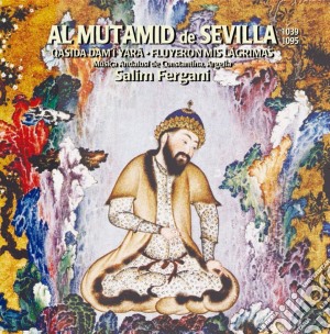 Salim Fergani: Al Mutamid De Sevilla cd musicale di Salim Fergani