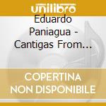 Eduardo Paniagua - Cantigas From Overseas (2 Cd) cd