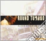 Alexis Bosch - Round Tumbao cd