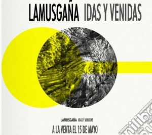 Musgana (La) - Idas Y Venidas cd musicale di Musgana La