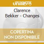 Clarence Bekker - Changes cd