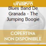 Blues Band De Granada - The Jumping Boogie cd