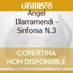 Angel Illarramendi - Sinfonia N.3 cd