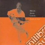 Miguel Angel Cortes - Bordon De Trapo cd