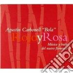 Agustin Carbonell - Rojo Y Rosa cd