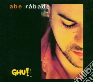 Abe Rabade - Ghu! Project cd musicale di Abe Rabade