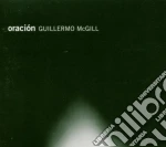 Guillermo Mcgill - Oracion cd