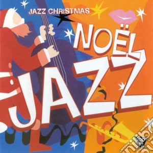 Noel Jazz / Various cd musicale di Body And Soul