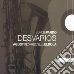 Jorge Pardo - Desvarios cd