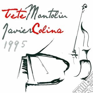 Tete Montoliu & Javier Colina - 1995 cd musicale di Montoliu tete & coli