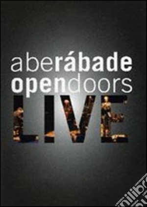 (Music Dvd) Rabade Abe - Open Doors - Live cd musicale