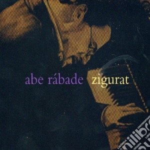 Abe Rabade - Zigurat cd musicale di Abe Rabade