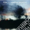 Perico Sambeat - Baladas cd