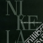 Flamenco Jazz Company - Nikela