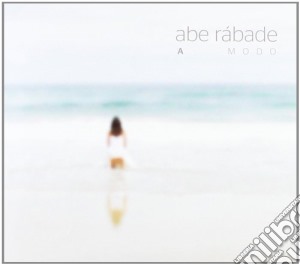 Abe Rabade - A Modo Mio cd musicale di Abe Rabade