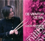 Lucia Martinez - De Viento Y De Sal cd