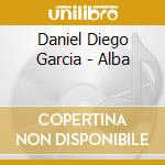 Daniel Diego Garcia - Alba cd