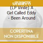 (LP Vinile) A Girl Called Eddy - Been Around lp vinile
