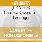(LP Vinile) Camera Obscura - Teenager vinile