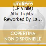 (LP Vinile) Attic Lights - Reworked By La Casa Azul (7') vinile