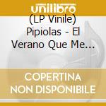 (LP Vinile) Pipiolas - El Verano Que Me Debes - Clear Black vinile