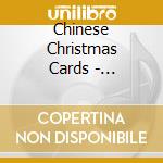 Chinese Christmas Cards - Barcelona cd musicale di Chinese Christmas Cards