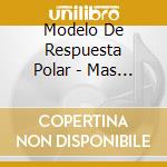 Modelo De Respuesta Polar - Mas Movimientos cd