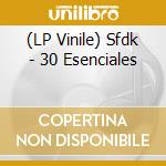 (LP Vinile) Sfdk - 30 Esenciales vinile