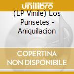 (LP Vinile) Los Punsetes - Aniquilacion vinile