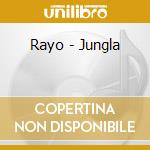 Rayo - Jungla cd