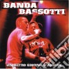 Banda Bassotti - Un Altro Giorno D'amore cd