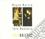 Mayte Martin & Tete Montoliu - Free Boleros Cd (2 Cd) cd