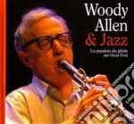 Woody Allen & Jazz: The Passion Of The Genius By Oscar Font / Various cd