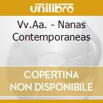 Vv.Aa. - Nanas Contemporaneas cd