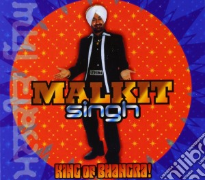 Malkit Singh - King Of Banghra cd musicale di Malkit Singh