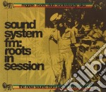 Sound System Fm - Roots In Session (2 Cd)