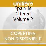 Spain Is Different Volume 2 cd