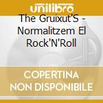 The Gruixut'S - Normalitzem El Rock'N'Roll cd