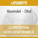 Rivendel - Dhd cd