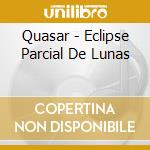 Quasar - Eclipse Parcial De Lunas cd
