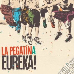 La Pegatina - Eureka cd musicale di La Pegatina