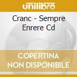 Cranc - Sempre Enrere Cd cd