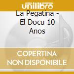 La Pegatina - El Docu 10 Anos cd musicale