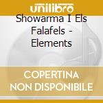 Showarma I Els Falafels - Elements cd musicale