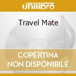 Travel Mate cd musicale di FARFA FRANCESCO
