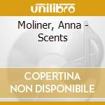 Moliner, Anna - Scents