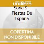 Soria 9 - Fiestas De Espana cd