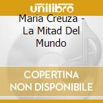Maria Creuza - La Mitad Del Mundo cd