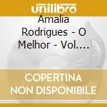 Amalia Rodrigues - O Melhor - Vol. 4 (2 Cd) cd
