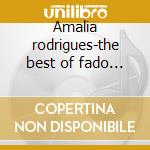Amalia rodrigues-the best of fado 2cd cd